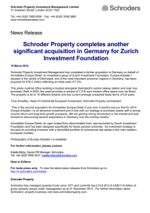 Schroder Property Investment Management Limited 31 Gresham Street, London EC2V 7QA