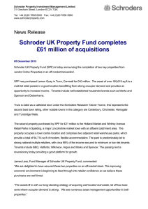 Schroder Property Investment Management Limited 31 Gresham Street, London EC2V 7QA