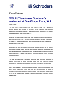 WELPUT lands new Goodman’s restaurant at One Chapel Place, W.1.  Press Release