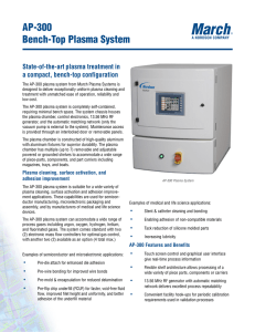 March AP-300 Bench-Top Plasma System State-of-the-art plasma treatment in