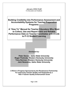 Building Credibility into Performance Assessment and Accountability Systems for Teacher Preparation Programs: