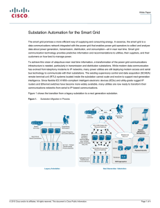 Substation Automation for the Smart Grid