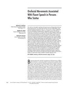 Orofacial Movements Associated With Fluent Speech in Persons Who Stutter Michael D. McClean