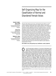 Self-Organizing Map for the Classification of Normal and Disordered Female Voices