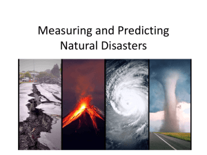 Measuring and Predicting Natural Disasters