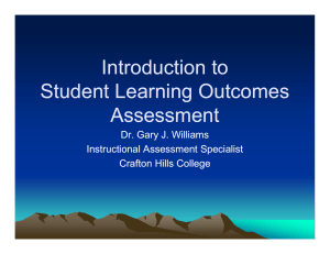 Introduction to Student Learning Outcomes A t