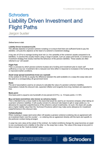Liability Driven Investment and Flight Paths Schroders Jargon buster