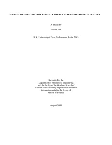 PARAMETRIC STUDY OF LOW VELOCITY IMPACT ANALYSIS ON COMPOSITE TUBES