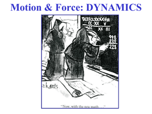 Motion &amp; Force: DYNAMICS