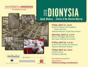 DIONYSIA 2016 Speak, Memory . . . Stories of Our Houston Odyssey