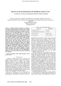 Hard to Access the Information in the Healthcare System? I... - An Innovative Touch-screen Information Board for Pediatric Hospitals Rung-Yu Tseng