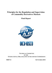 Principles for the Regulation and Supervision of Commodity Derivatives Markets Final Report