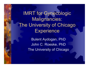 IMRT for Gynecologic Malignancies: The University of Chicago Experience