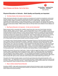 Physical Education in Schools – Both Quality and Quantity are...