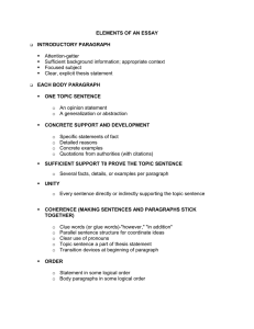 ELEMENTS OF AN ESSAY INTRODUCTORY PARAGRAPH  § Attention-getter