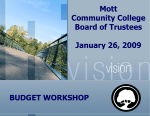 Mott Community College Board of Trustees January 26, 2009