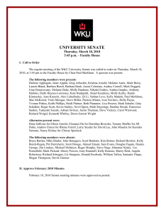 UNIVERSITY SENATE  Thursday, March 18, 2010 3:45 p.m. – Faculty House