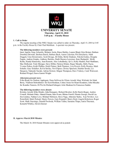 UNIVERSITY SENATE  Thursday, April 15, 2010 3:45 p.m. – Faculty House