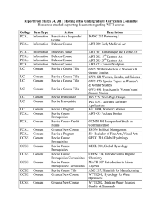 Report from March 24, 2011 Meeting of the Undergraduate Curriculum... College  Item Type Action Description