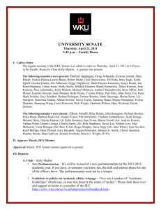 UNIVERSITY SENATE  Thursday, April 21, 2011 3:45 p.m. – Faculty House