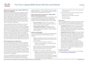 The Cisco Catalyst 6500 Series ASA Services Module ASA Services Module?