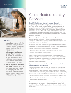 Cisco Hosted Identity Services At-a-Glance Simplify Mobility and Network Access Control