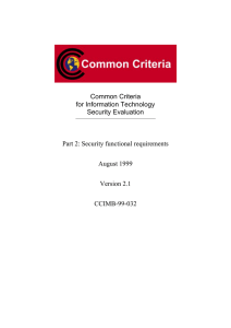Common Criteria for Information Technology Security Evaluation Part 2: Security functional requirements