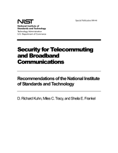 Security for Telecommuting and Broadband Communications Recommendations of the National Institute