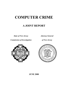 COMPUTER CRIME A JOINT REPORT JUNE 2000 State of New Jersey