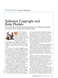 Software Copyright and Role Models Viewpoint Amy S. Bruckman