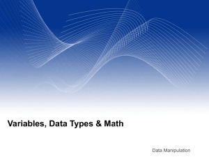 Variables, Data Types &amp; Math Data Manipulation
