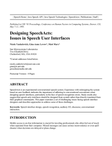 | Speech Home | Java Speech API | Java Speech... Published in CHI ’95 Proceedings, Conference on Human Factors in... May 7-11, 1995.