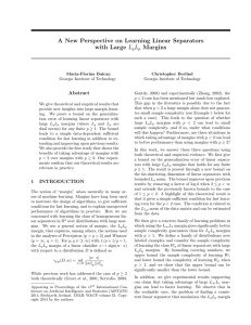 A New Perspective on Learning Linear Separators L with Large Margins