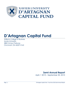 D’Artagnan Capital Fund  Semi-Annual Report April, 1 2013 – September 30, 2013