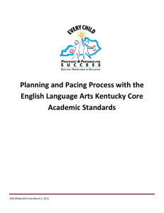 Planning and Pacing Process with the English Language Arts Kentucky Core