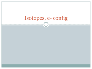 Isotopes, e- config