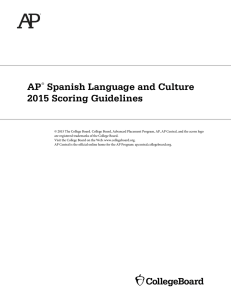 AP Spanish Language and Culture 2015 Scoring Guidelines