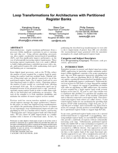 Loop Transformations for Architectures with Partitioned Register Banks Xianglong Huang Steve Carr