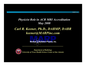 MARP Carl R. Keener, Ph.D., DABMP, DABR