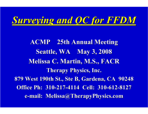 Surveying and QC for FFDM ACMP 25th Annual Meeting Seattle, WA