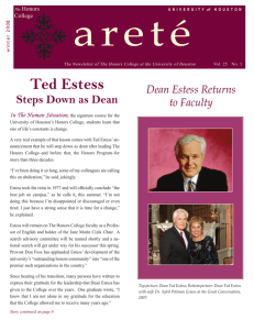 a r e t é Ted Estess Steps Down as Dean