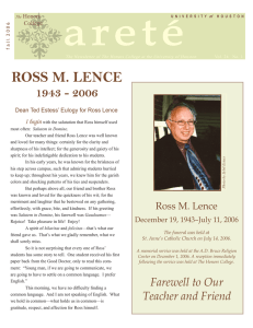 a r e t é ROSS M. LENCE 1943 - 2006