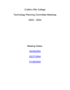 Crafton Hills College  Technology Planning Committee Meetings 2003 – 2004