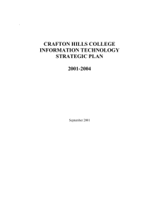 CRAFTON HILLS COLLEGE INFORMATION TECHNOLOGY STRATEGIC PLAN