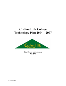 Crafton Hills College Technology Plan 2004 – 2007  Final Report and Summary