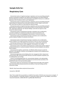 Sample SLOs for:   Respiratory Care   