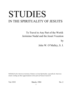 STUDIES IN THE SPIRITUALITY OF JESUITS Jerónimo Nadal and the Jesuit Vocation