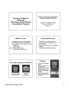 American College of Radiology Stereotactic Breast Biopsy Accreditation Program