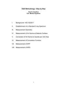 DQE Methodology—Step by Step I. Background—IEC 62220-1