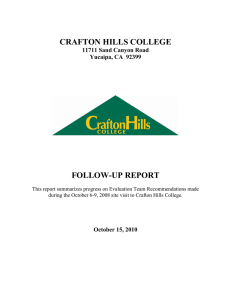 CRAFTON HILLS COLLEGE FOLLOW-UP REPORT 11711 Sand Canyon Road